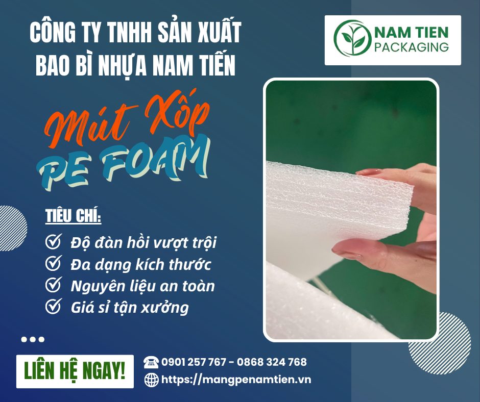7 LÝ DO NÊN CHỌN MÚT XỐP PE FOAM NAM TIẾN ĐỂ BẢO VỆ GỐM SỨ KHI VẬN CHUYỂN